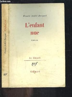 Bild des Verkufers fr L ENFANT NUE zum Verkauf von Le-Livre
