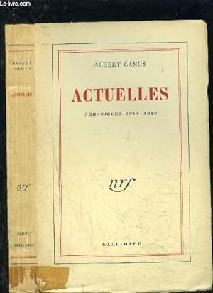 Image du vendeur pour ACTUELLES II CHRONIQUES 1948-1953 mis en vente par Le-Livre