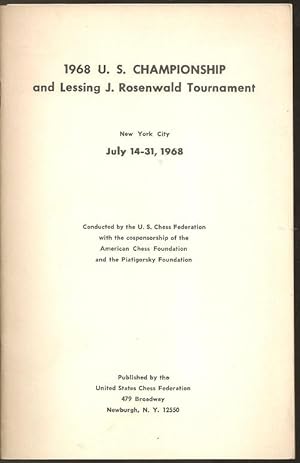 Seller image for 1968 U S Championship and Lessing J Rosenwald Tournament, New York City, July 14-31, 1968 for sale by The Book Collector, Inc. ABAA, ILAB