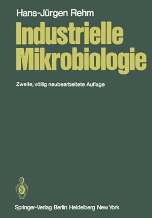 Bild des Verkufers fr Industrielle Mikrobiologie zum Verkauf von AHA-BUCH GmbH