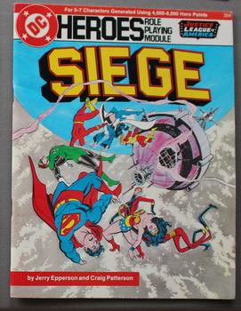 Seller image for SIEGE - Justice League of America; (DC Heroes Role Playing Module Game ; RPG Role-Playing Game; Role & Playing Game #204 in series ). Cover Features Justice League of America Including Superman, Wonder Woman; for sale by Comic World