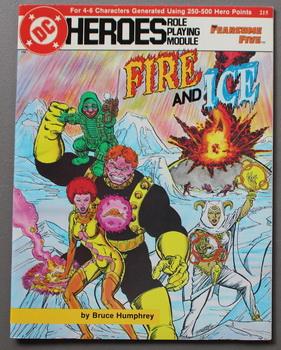 Fire and Ice - Fearsome Five. (DC Heroes Role Playing Module Game ; RPG Role-Playing Game; Role &...