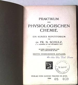 Imagen del vendedor de Praktikum der physiologischen Chemie. Ein kurzes Repetitorium. a la venta por books4less (Versandantiquariat Petra Gros GmbH & Co. KG)