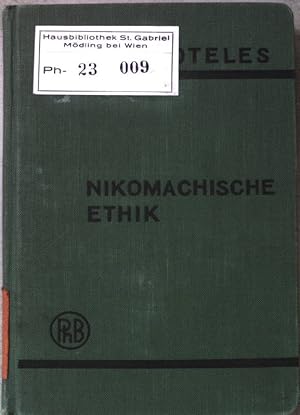 Seller image for Aristoteles nikomachische Ethik. Der philosophischen Bibliothek. Band 5. for sale by books4less (Versandantiquariat Petra Gros GmbH & Co. KG)