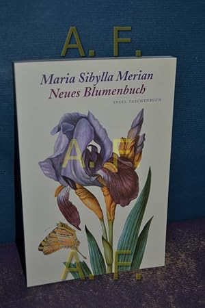 Imagen del vendedor de Neues Blumenbuch. Mit einem Begleittext von Helmut Deckert / Insel-Taschenbuch , 2927 a la venta por Antiquarische Fundgrube e.U.