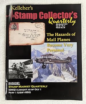 Bild des Verkufers fr Kelleher's Stamp Collector's Quarterly; 4th Quarter 2023; Volume IX, Number 4; Whole Number 36 zum Verkauf von Ray Dertz