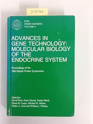 Advances in Gene Technology: Molecular Biology of the Endocrine System Proceedings of the 18th Mi...