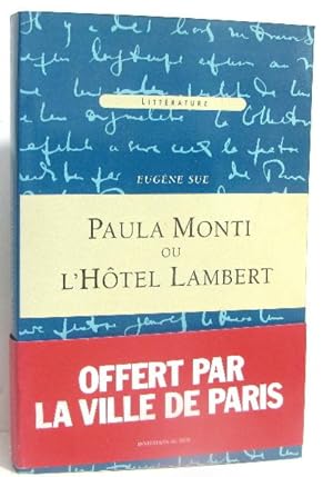 Seller image for Paula Monti ou l'htel Lambert for sale by crealivres