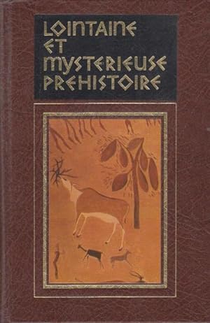 Seller image for Lointaine et mystrieuse prehistoire tome premier for sale by crealivres
