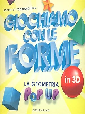Seller image for Giochiamo con le forme for sale by Librodifaccia