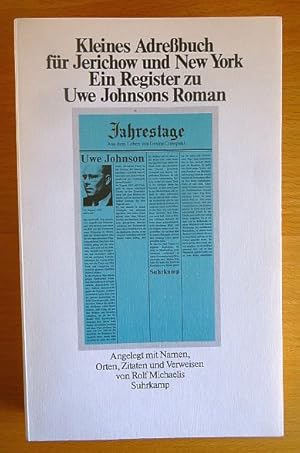 Kleines Adressbuch für Jerichow und New York : ein Register zu Uwe Johnsons Roman "Jahrestage" ; ...