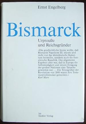 Seller image for Bismarck; Urpreusse und Reichsgrnder for sale by Antiquariat Blschke