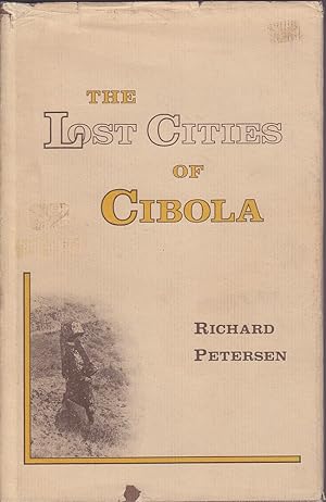 The Lost Cities of Cibola