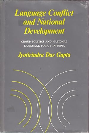 Seller image for Language Conflict and National Development: Group Politics and National Language Policy in India for sale by Mr Pickwick's Fine Old Books