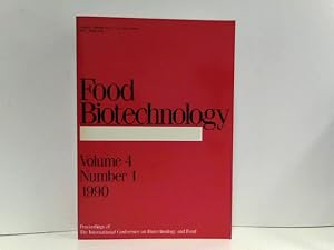 Food Biotechnology - Volume 4, Number 1, 1990 - ISSN 08905436.