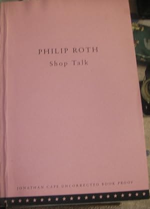 Seller image for Shop Talk - a Writer and His Colleagues at Work : PROOF for sale by eclecticbooks