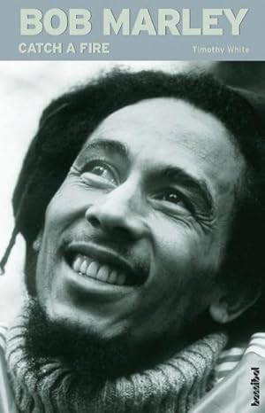 Bild des Verkufers fr Bob Marley. Catch a Fire zum Verkauf von AHA-BUCH GmbH