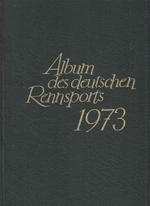 Album des Deutschen Rennsports 1973