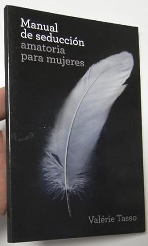 Seller image for Manual de seduccin amatoria para mujeres for sale by Librera Mamut