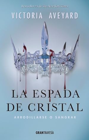 Seller image for La espada de cristal/ Glass Sword -Language: spanish for sale by GreatBookPrices