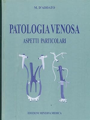 Bild des Verkufers fr Patologia venosa zum Verkauf von Librodifaccia