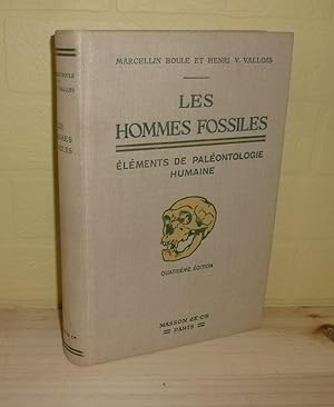 Les hommes fossiles. Éléments de paléontologie humaine; Quatrième édition. Paris. Masson et Cie. ...