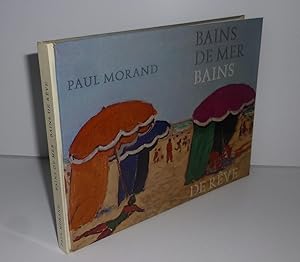 Bains de mer, bains de rêve. Lausanne Guilde du livre. 1960.