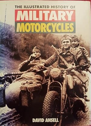 The Illustrated History of Military Motorcycles