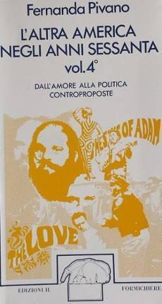 Imagen del vendedor de L'altra America negli anni Sessanta. Vol 4. a la venta por Libreria La Fenice di Pietro Freggio