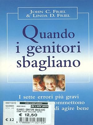 Seller image for Quando i genitori sbagliano for sale by Librodifaccia