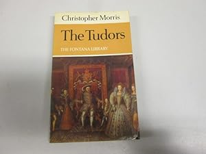 Immagine del venditore per THE TUDORS (THE FONTANA LIBRARY) venduto da Goldstone Rare Books