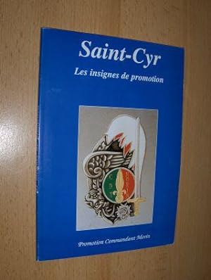 Saint-Cyr - Les insignes de promotion. Promotion Commandant Morin.