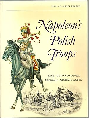 Immagine del venditore per Napoleon's Polish Troops, Men-At-Arms Series venduto da Sabra Books