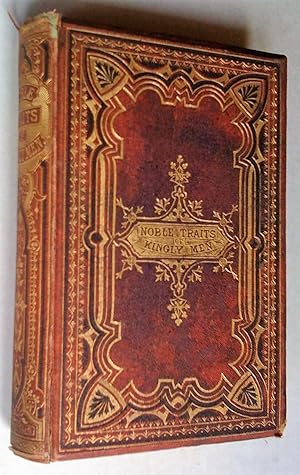 Immagine del venditore per Noble Traits of Kingly Men; or, Pictures and Anecdotes of European History venduto da Livresse