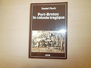 Imagen del vendedor de Port-Breton: La colonie tragique (French Edition) a la venta por Le temps retrouv