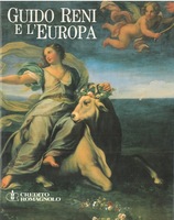 Bild des Verkufers fr GUIDO RENI E L'EUROPA. Fama e fortuna zum Verkauf von LIBRERIA ALDROVANDI