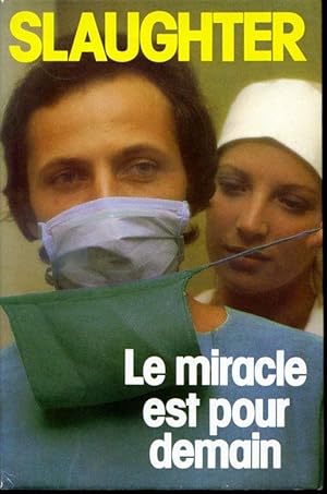 Image du vendeur pour Le miracle est pour demain mis en vente par Librairie Le Nord