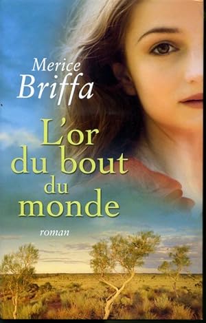 Seller image for L'or du bout du monde for sale by Librairie Le Nord