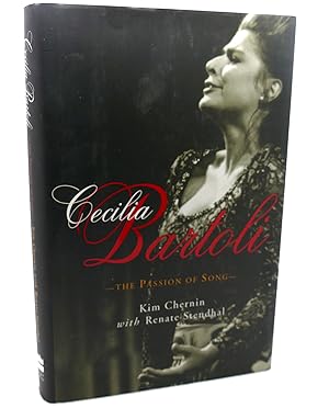 Seller image for CECILIA BARTOLI : The Passion of Song for sale by Rare Book Cellar