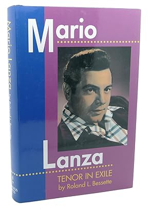 Seller image for MARIO LANZA : Tenor in Exile for sale by Rare Book Cellar