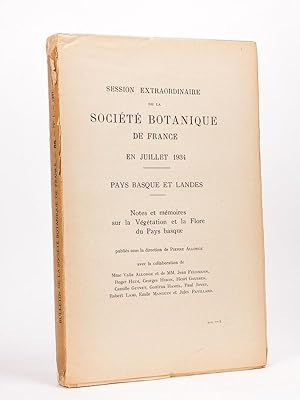 Bulletin de la Société Botanique de France. Tome 88 - 1941. Session extraordinaire dans le Pays B...
