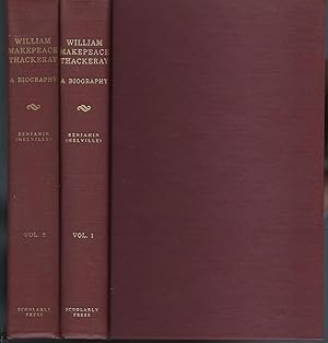 Image du vendeur pour William Makepeace Thackeray: A Biography Including Hitherto Uncollected Letters & Speeches & A Bibliography of 1300 Items mis en vente par Turn-The-Page Books