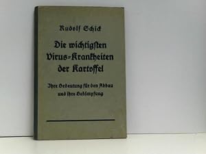 Imagen del vendedor de Die wichtigsten Viruskrankheiten der Kartoffel. Ihre Bedeutung fr den Abbau und ihre Bekmpfung. a la venta por ABC Versand e.K.