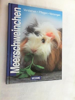 Seller image for Meerschweinchen : verstehen, pflegen, versorgen. for sale by Versandantiquariat Christian Back
