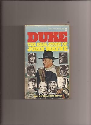 Duke: The Real John Wayne