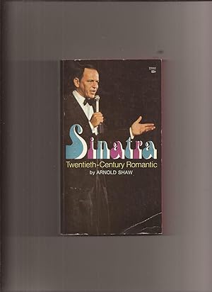 Sinatra: Twentieth-Century Romantic