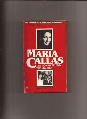 Maria Callas: The Woman Behind The Legend