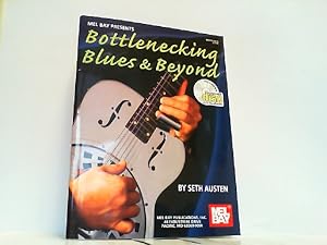 Mel Bay Bottlenecking Blues & Beyond mit einer Audio-CD !