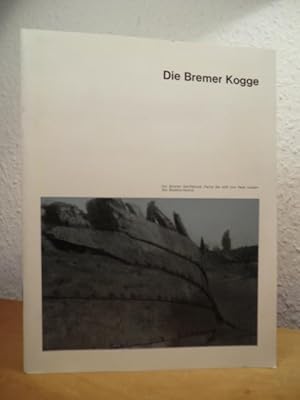 Seller image for Die Bremer Kogge for sale by Antiquariat Weber