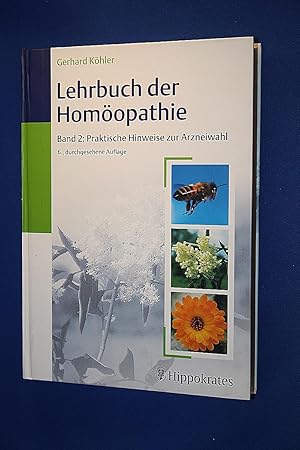 Lehrbuch der Homöopathie : Teil: Bd. 2., Praktische Hinweise zur Arzneiwahl